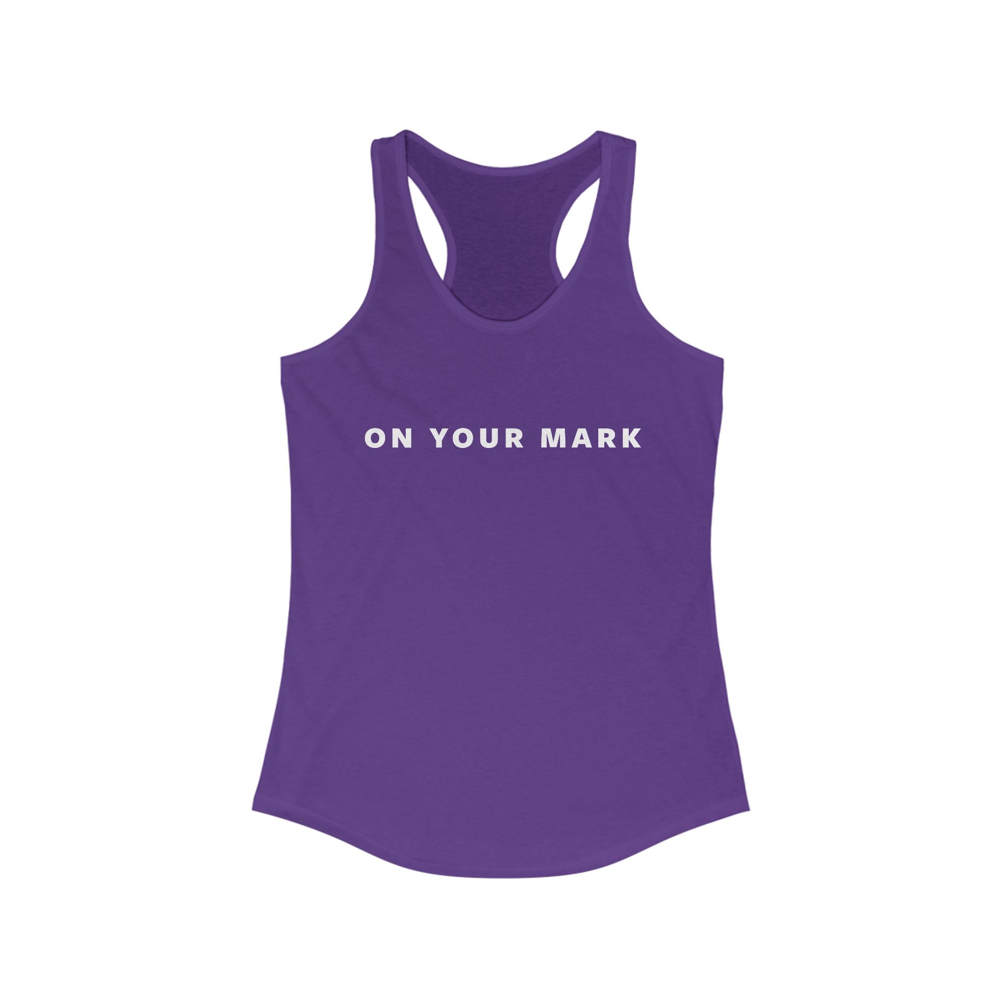 On Your Mark Racerback Tank