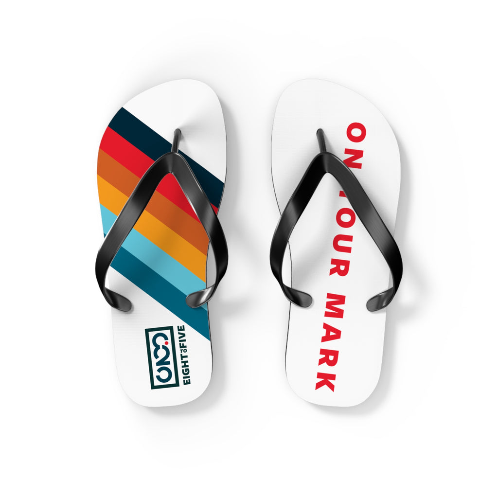 825 On Your Mark Flip Flops Unisex