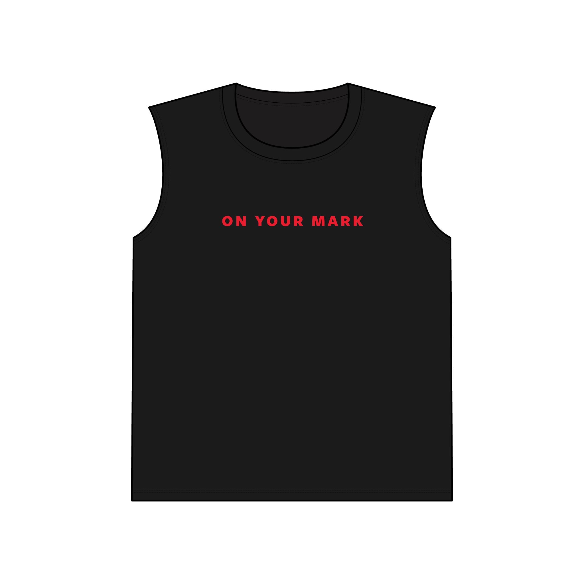 825 On Your Mark Unisex Muscle Tank Unisex