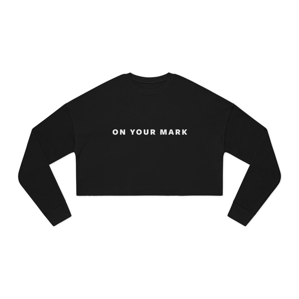 On Your Mark Cropped Sweatshirt