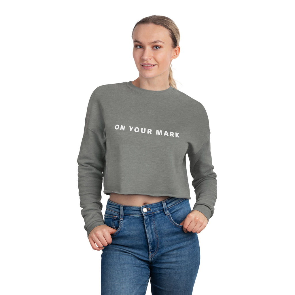 On Your Mark Cropped Sweatshirt
